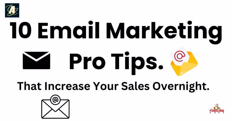 10 Email Marketing Pro Tips. That Increase Your Sales