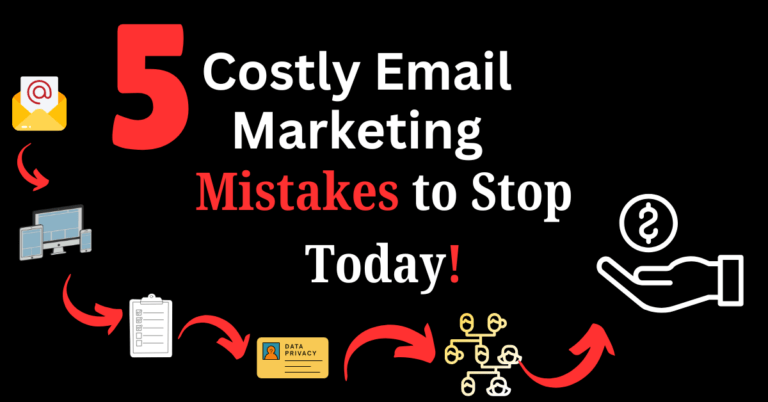 5 Email Marketing Mistakes Killing Your Conversion Rates.