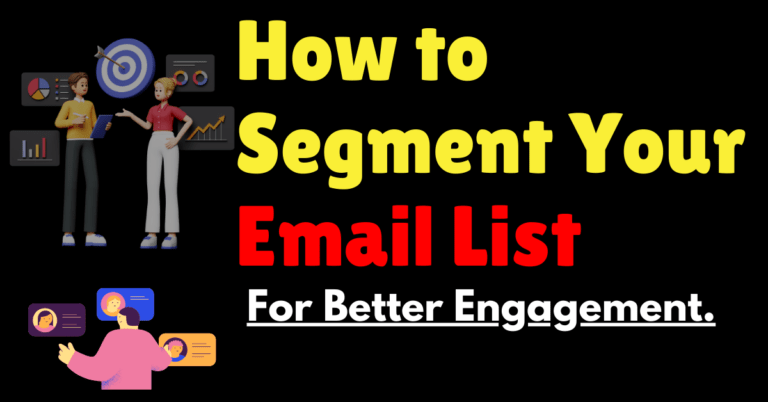 How to Segment Your Email List for Maximum Engagement