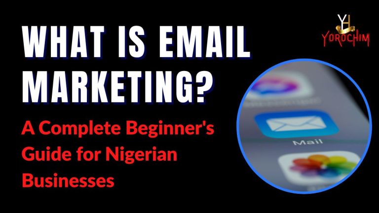 What is email marketing - Complete beginner's guide for Nigerian businesses